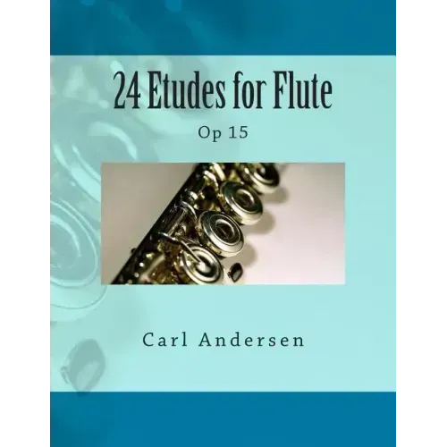 24 Etudes for Flute: Op 15