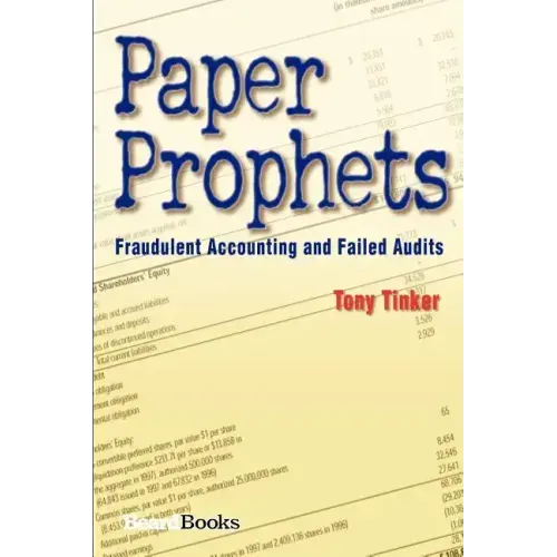 Paper Prophets: Fraudulent Accounting and Failed Audits