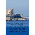 El Conde de Montecristo (Spanish) Edicion Completa