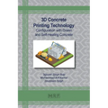 3D Concrete Printing Technology: Configuration with Green and Self-Healing Concrete