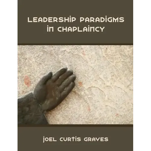 Leadership Paradigms in Chaplaincy