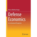 Defense Economics: An Institutional Perspective