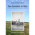 The Parallels of Dita: Surviving Nazism and Communism in Lithuania