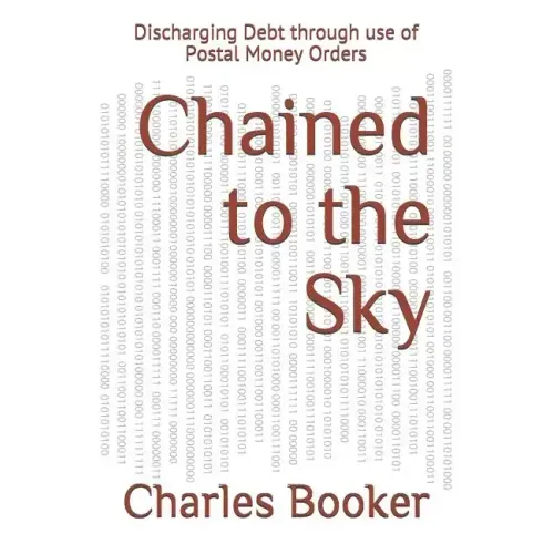 Chained to the Sky: Discharging Debt through use of Postal Money Orders