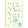 Island Dreams: Mapping an Obsession