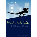 Evolve or Die