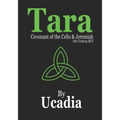 Tara: Covenant of the Celts and Jeremiah (6th Century BCE)