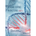 Genome Editing in Bacteria (Part 2)