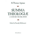 Summa Theologiae: A Concise Translation