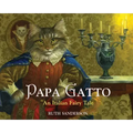 Papa Gatto: An Italian Fairy Tale