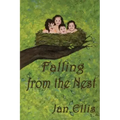 Falling From The Nest
