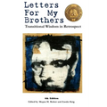 Letters For My Brothers: 4th Ed.