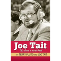 Joe Tait: It's Been a Real Ball: Stories from a Hall-Of-Fame Sports Broadcasting Career