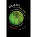 Kzradock the Onion Man and the Spring-Fresh Methuselah: From the Notes of Dr. Renard de Montpensier