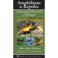 Amphibians & Reptiles of Minnesota, Wisconsin & Michigan: A Field Guide to All 77 Species & Subspecies