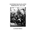 Scottish Transatlantic Merchants, 1611-1785
