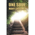 One Soul, Many Lifetimes