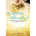Something Abundant