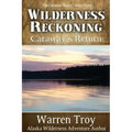 Wilderness Reckoning