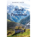 Word From Poustinia, Book I