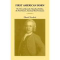 Journal of Jonathan Belcher, the First-Known, American-Born Freemason