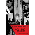 Roll the Credits: A Hector Lassiter novel