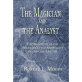 The Magician and the Analyst