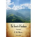 The Secret of Guidance