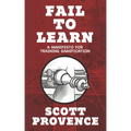 Fail to Learn: A Manifesto for Training Gamification