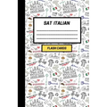 SAT Italian: Create your own SAT Italian vocabulary Flash cards. Includes Spaced Repetition and Lapse Tracker (480 cards)