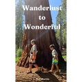 Wanderlust to Wonderful