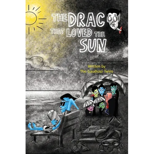 The Drac that Loved the Sun