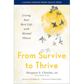 From Survive to Thrive: Living Your Best Life with Mental Illness