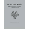 German Coast Families: European Origins and Settlement in Colonial Louisiana