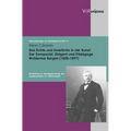 Das Echte Und Innerliche in Der Kunst: Der Komponist, Dirigent Und Padagoge Woldemar Bargiel (1828-1897): Ein Beitrag Zur Musikgeschichte Des Unbekann