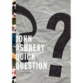 Quick Question