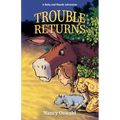 Trouble Returns