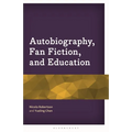Autobiography, Fan Fiction, and Education