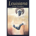 Louisiana: A Novel