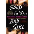 Good Girl, Bad Girl