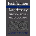 Justification and Legitimacy: Essays on Rights and Obligations