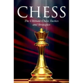 Chess: The Ultimate Chess Tactics and Strategies!