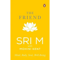 The Friend: Mind, Body, Soul, Well-Being