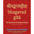 Bhagavad Gita for Note-taking: Holy Book of Hindus with Sanskrit Text, English Translation/Transliteration & Dotted-Lined-Margin for Taking Notes