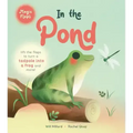 In the Pond: A Magic Flaps Book