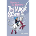 Phoebe and Her Unicorn in the Magic Storm
