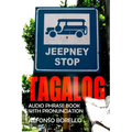Tagalog: Audio Phrase Book with Pronunciation