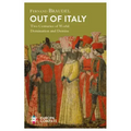 Out of Italy: Two Centuries of World Domination and Demise