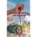 A Sack Full of Blood