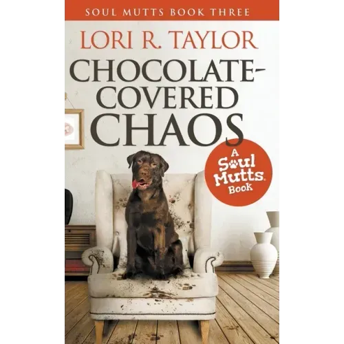 Chocolate-Covered Chaos